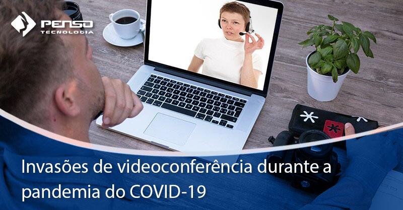 invasões de videoconferências