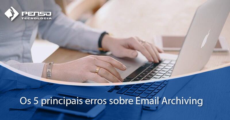 Email Archiving