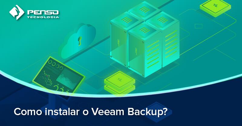 out 107 penso como instalar o backup veaam 1