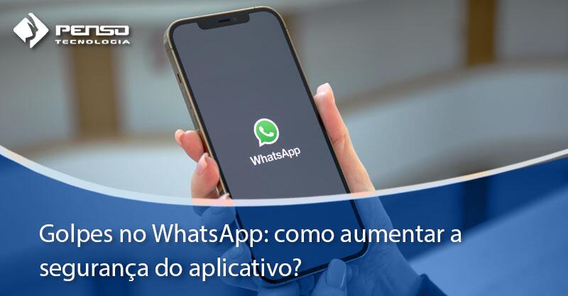 golpes no WhatsApp