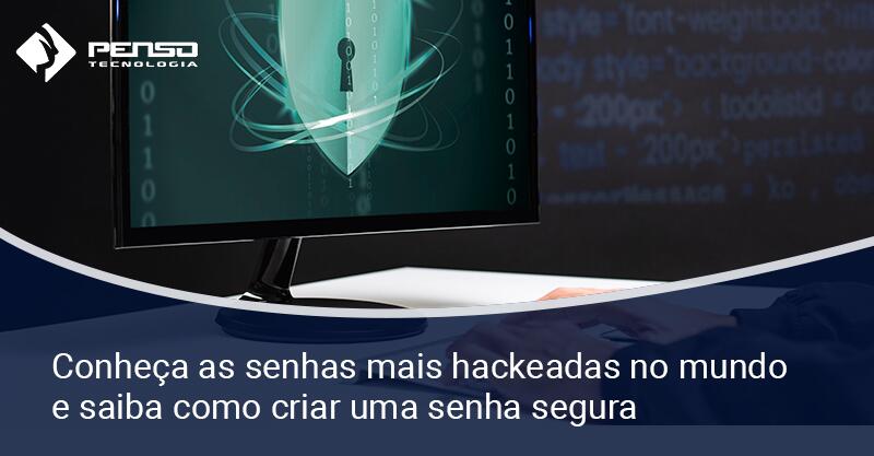 mar 145 bp senhas mais hackeadas no mundo 1