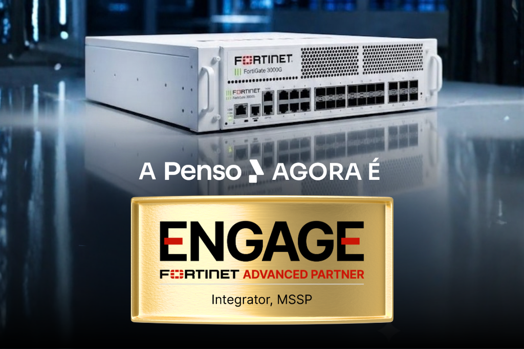 Penso Conquista Nível Advanced e Amplia Atuação Como MSSP Fortinet 1 Fortinet ADVANCED MSSP v2